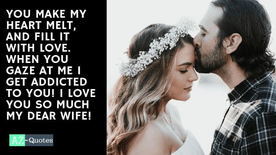 100 Most Romantic Love Quotes For Wife You Should Know Az Quotes